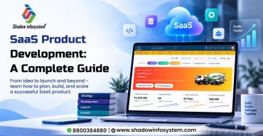 SaaS product development complete guide from idea to launch and growth